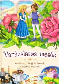 Märchenbuch von Andersen, Hauff und Perrault in Ungarisch