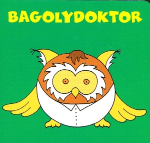 Der Eulendoktor - Pappbilderbuch in Ungarisch
