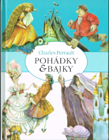 Märchen und Fabeln von Charles Perrault - Tschechische Ausgabe