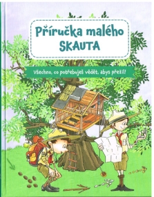 Handbuch für kleine Pfadfinder - Tschechische Ausgabe