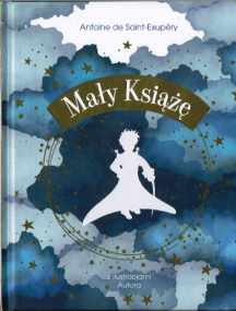 Der kleine Prinz – Exklusive Ausgabe mit farbigem Buchschnitt (Polnisch)