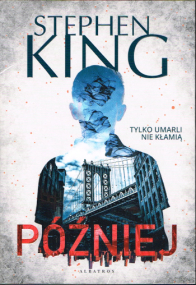 Später von Stephen King - Polnische Ausgabe