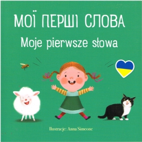 Meine ersten Worte - Bildwörterbuch in Ukrainisch - Polnisch