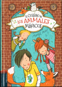 Die Schule der magischen Tiere von Margit Auer - Spanische Ausgabe