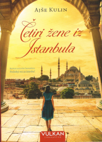 Vier Frauen aus Istanbul von Ayşe Kulin - Serbische Ausgabe