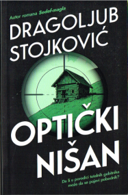 Zielfernrohr von Dragoljub Stojković - Serbische Ausgabe