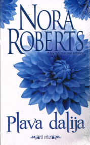 Die blaue Dahlie von Nora Roberts - Serbische Ausgabe (Mängelexemplar)