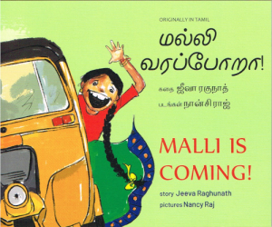 Malli is Coming! - Kinderbuch in Tamil und Englisch "
