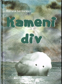 Der Steinerne Riese von Korana Serdarević - Kroatisch Ausgabe