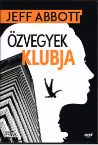 Thriller von Jeff Abbott in Ungarisch