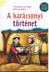 Die Weihnachtsgeschichte - Bilderbuch in Ungarisch