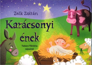 Weihnachtslied von Zelk Zoltán in Ungarisch