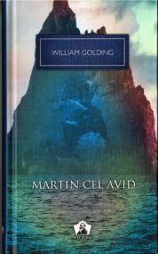 Roman von William Golding in Rumänisch  Martin cel avid