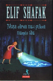 Jugendroman von Elif Şafak in Rumänischer Sprache