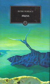 Prins von Petru Popescu - Rumänische Ausgabe