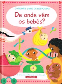 Woher kommen die Babies? Pappbilederbuch in Portugiesisch