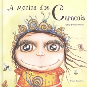 Das Schneckenmädchen - Portugiesisches Bilderbuch