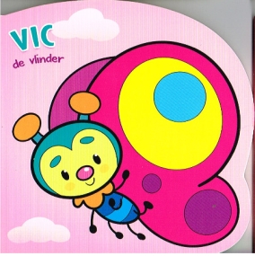 Pappbilderbuch in Niederländisch - Vic de vlinder