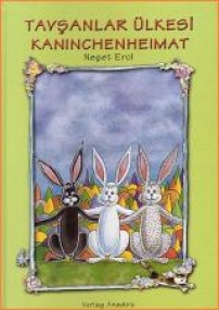 Kaninchenheimat, Türkisch - Deutsches Kinderbuch