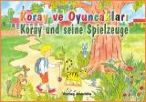 Koray und seine Spielzeuge, Türkisch - Deutsch