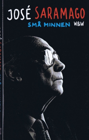 Kleine Erinnerungen von Jose Saramago in Schwedisch