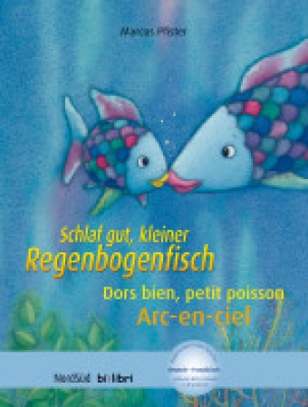 Schlaf gut, kleiner Regenbogenfisch, Deutsch-Französisch