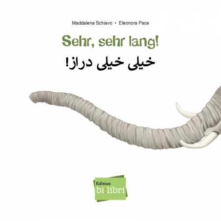 Sehr, sehr lang! Zweisprachiges Kinderbuch Deutsch-Persisch mit MP3-Hörbuch zum Herunterladen