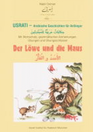 Arabische Geschichten für Anfänger - Der Löwe und die Maus