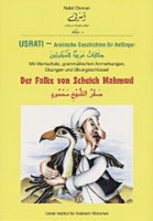 Arabische Geschichten für Anfänger - Der Falke von Scheich Mahmud