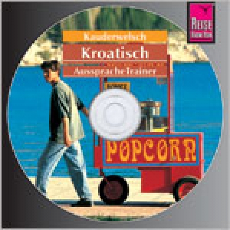 Kauderwelsch Sprachführer  Kroatisch, AusspracheTrainer (Audio-CD)
