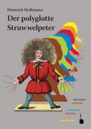 Der polyglotte Struwwelpeter, in 7 Sprachen