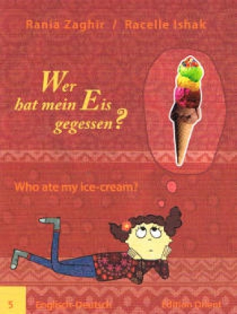 Wer hat mein Eis gegessen? Englisch-Deutsch