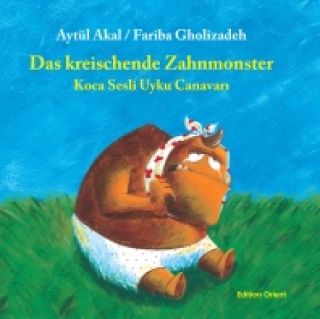 Das kreischende Zahnmonster - Zweisprachig Türkisch und Deutsch