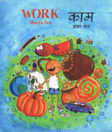 Work - (Marathi/Englisch) - Kinderbuch aus Indien