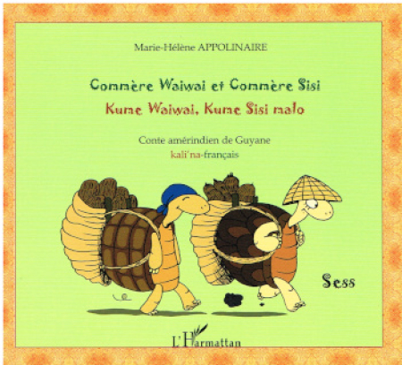 Zweisprachiges Kinderbuch in Französisch und Kali'na