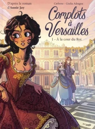 Verschwörungen in Versailles  Band 1  - Comic in Französisch