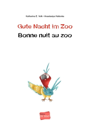 Gute Nacht im Zoo - Deutsch-Französisches Bilderbuch mit MP3