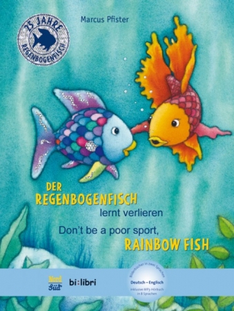 Der Regenbogenfisch lernt verlieren - Kinderbuch Deutsch-Englisch mit MP3-Hörbuch zum Herunterladen