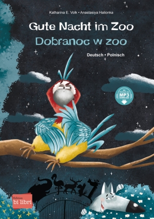 Gute Nacht im Zoo - Deutsch-Polnisches Bilderbuch mit MP3