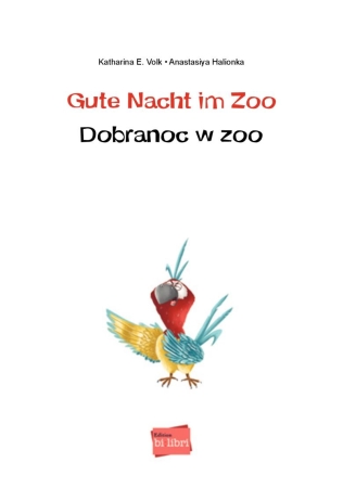 Gute Nacht im Zoo - Deutsch-Polnisches Bilderbuch mit MP3