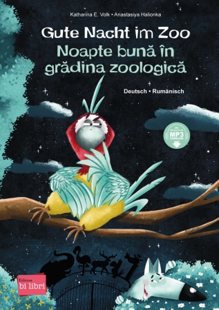Gute Nacht im Zoo - Deutsch-Rumänisches Bilderbuch mit MP3