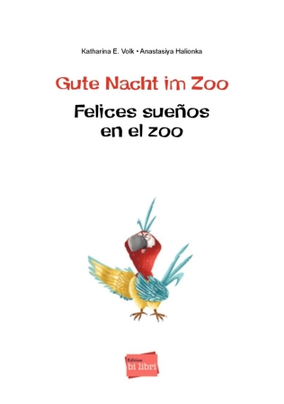 Gute Nacht im Zoo - Deutsch-Spanisches Bilderbuch mit MP3