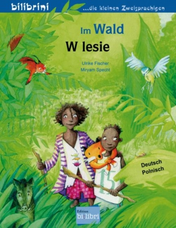 Im Wald - Deutsch-Polnisches Kinderbuch
