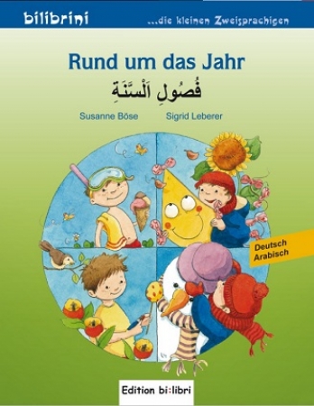 Rund um das Jahr, Kinderbuch Deutsch-Arabisch