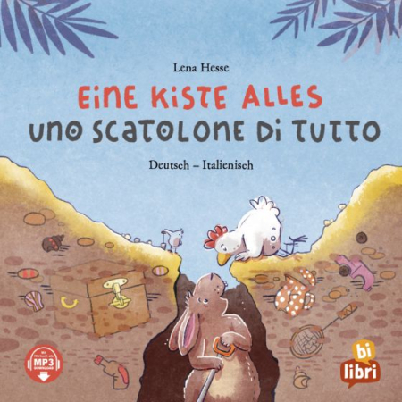 Eine Kiste Alles - Kinderbuch in zwei Sprachen Italienisch und Deutsch