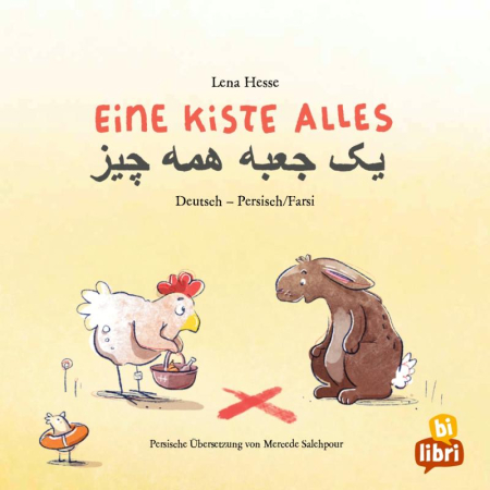 Eine Kiste Alles - Kinderbuch in zwei Sprachen Persisch und Deutsch –