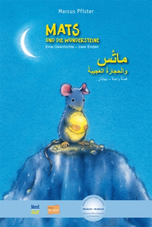 Mats und die Wundersteine,  Zweisprachig Deutsch / Arabisch mit Audio-CD