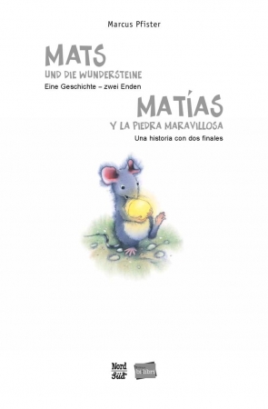 Mats und die Wundersteine,  Zweisprachig Deutsch / Spanisch mit Audio-CD - Kopie