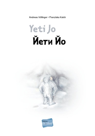 Yeti Jo - Bilderbuch in Deutsch und Russisch