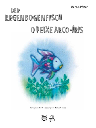 Der Regenbogenfisch - Deutsch-Portugiesisch mit MP3-Hörbuch zum Herunterladen